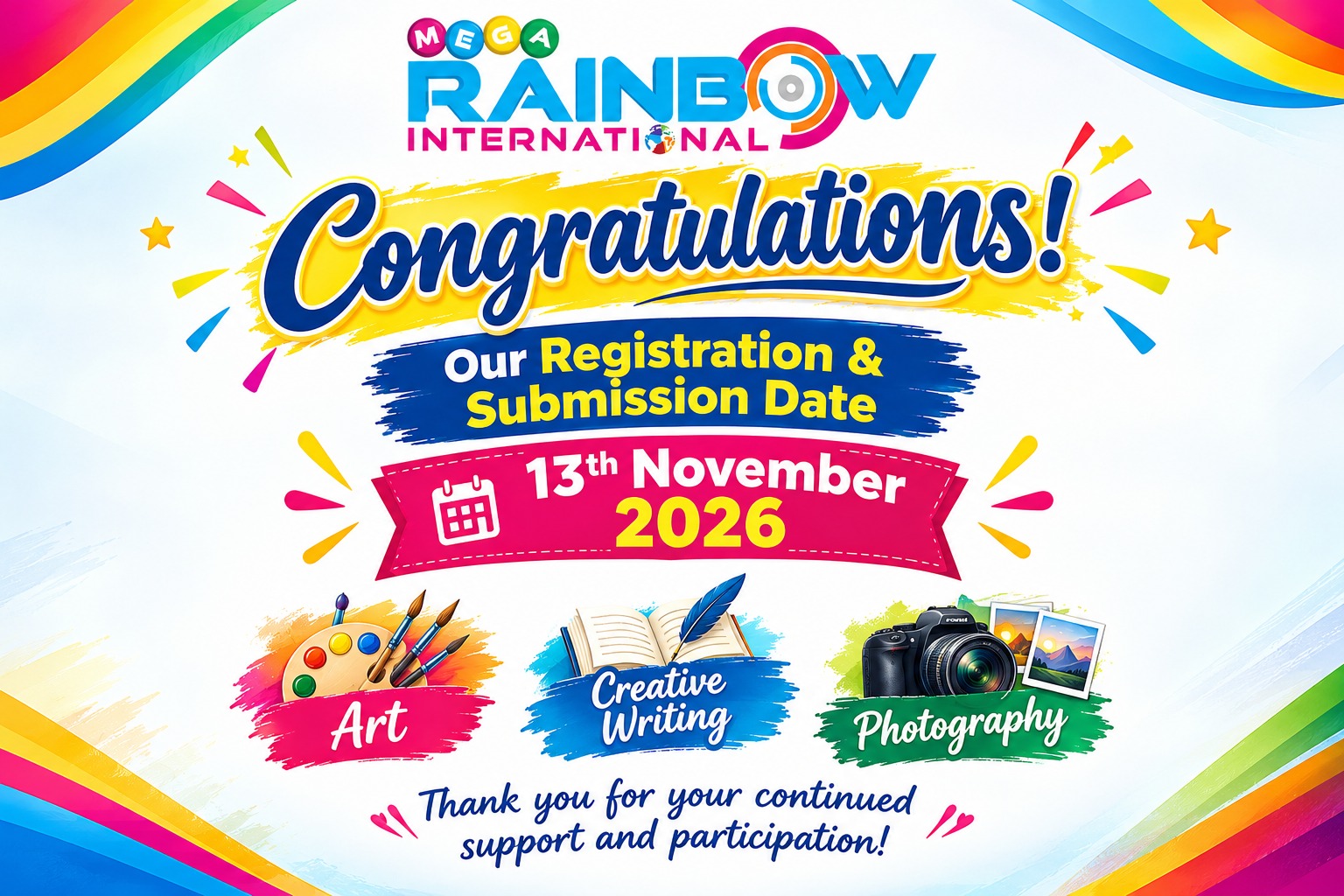 Mega Rainbow International registration and submission date announcement